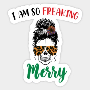 I Am Freaking Merry Mom Life Skull - Funny Christmas cheetah Glasses - Beautiful Sunflower Chetah Christmas Sticker